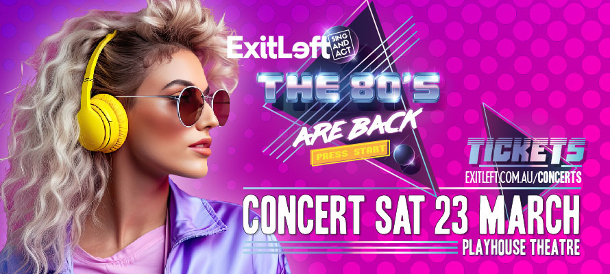 The 80s are Back Pop Concert, 23 March at the Playhouse Theatre